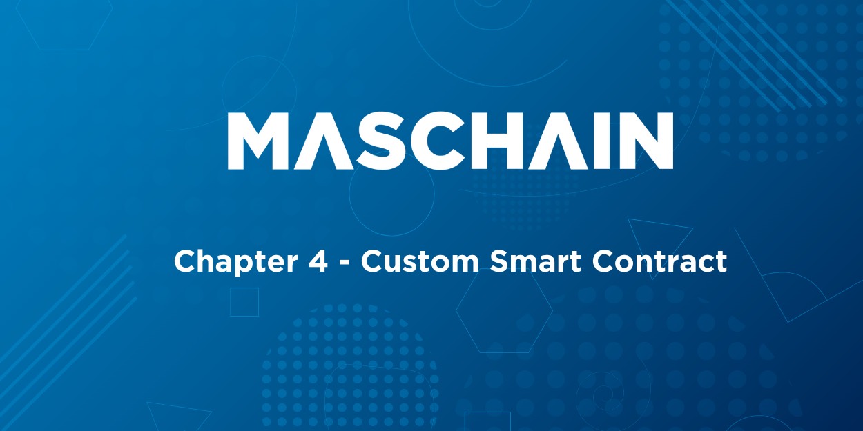 Custom Smart Contract